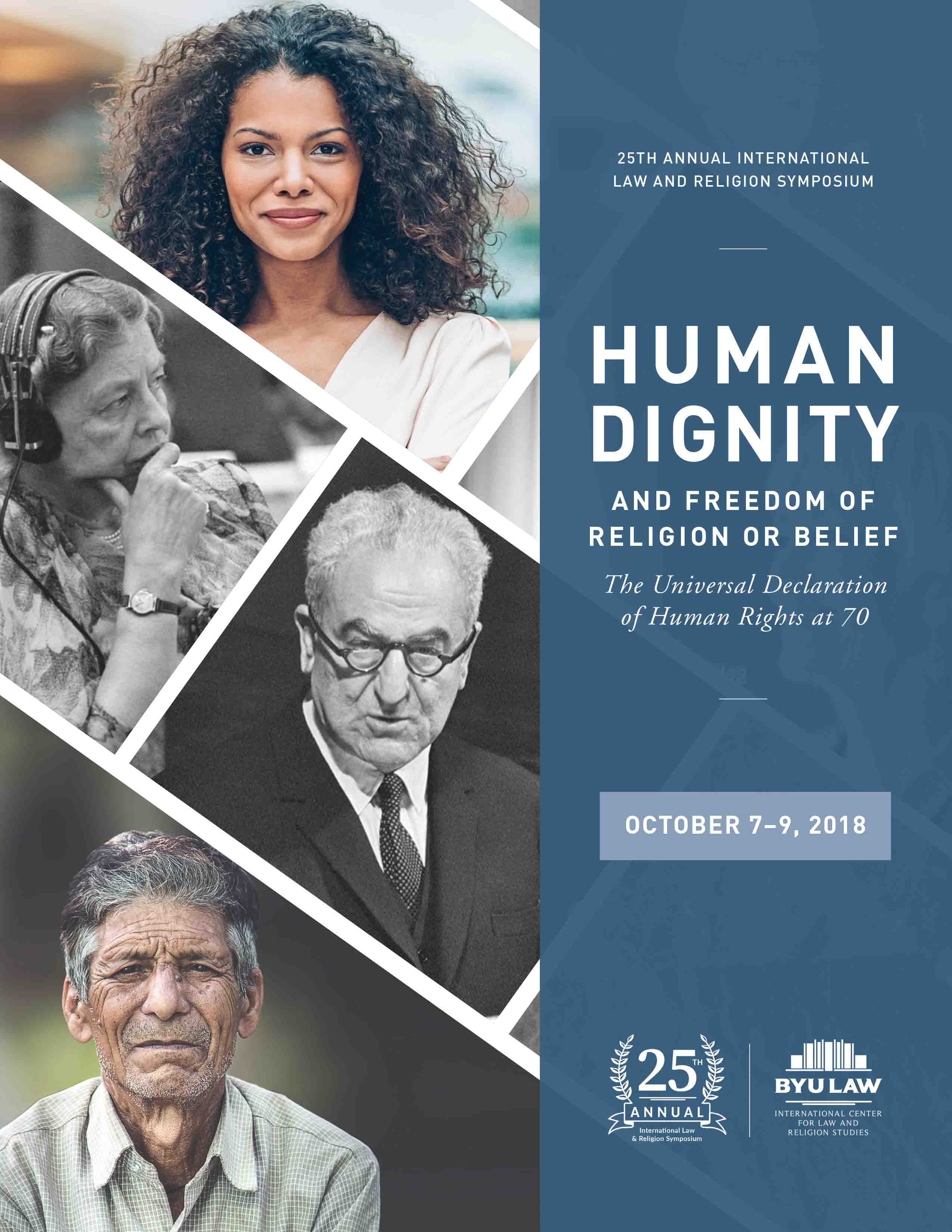 Image for The 25th Annual International Law and Religion Symposium — Protecting Religious Freedom and Dignity: The Universal Declaration of Human Rights at 70