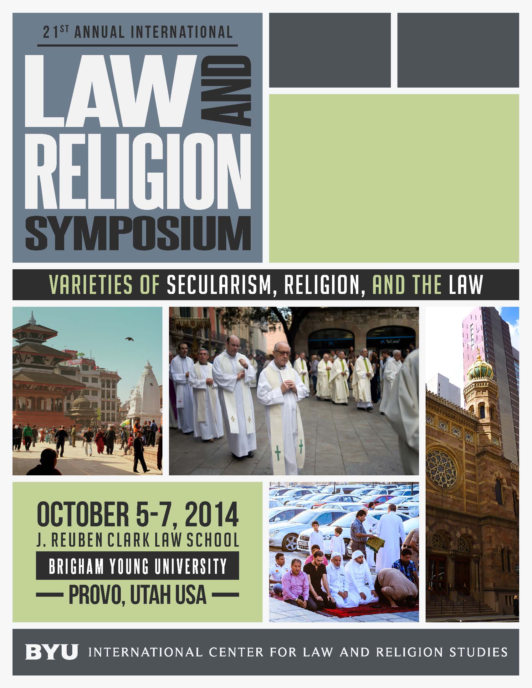 Image for Symposium 2014: 'Varieties of Secularism, Religion, and the Law'